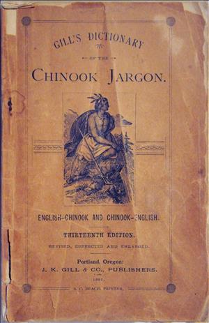 Title page, <i>Gill's Dictionary of the Chinook Jargon</i>, 1891